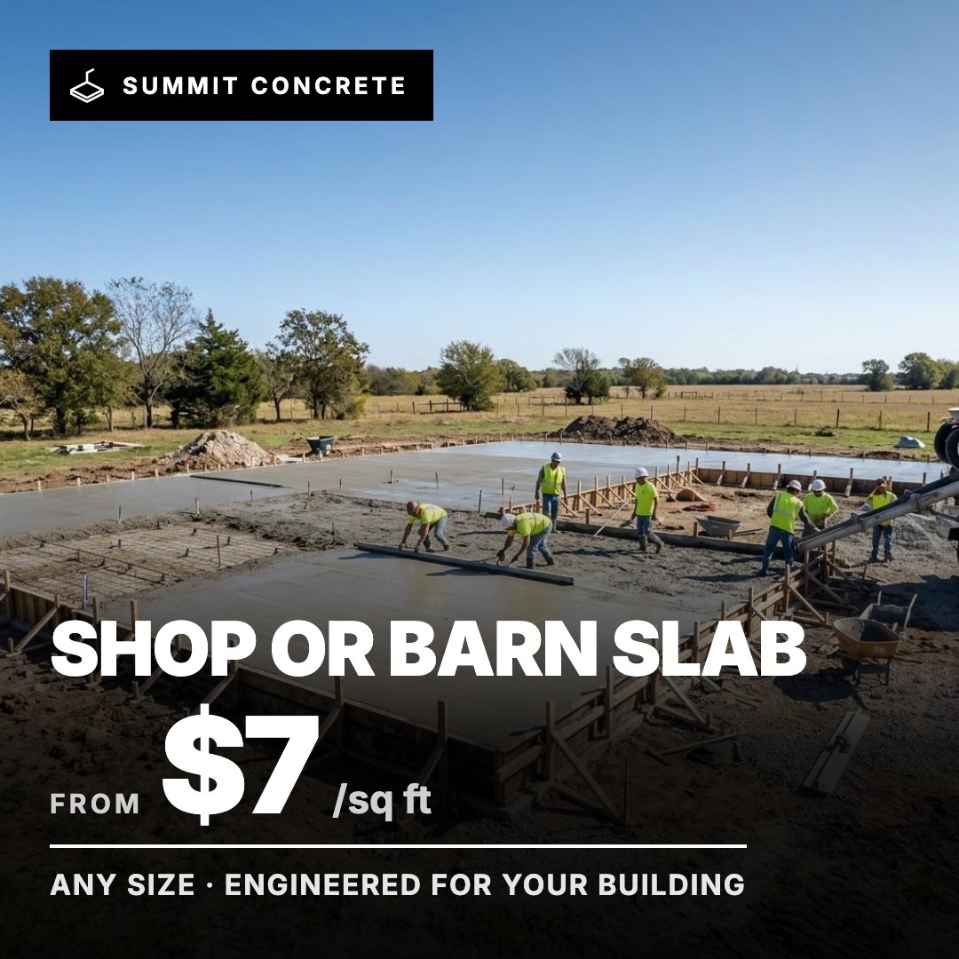 Summit Concrete ad: Shop or Barn Slab from $7/sq ft
