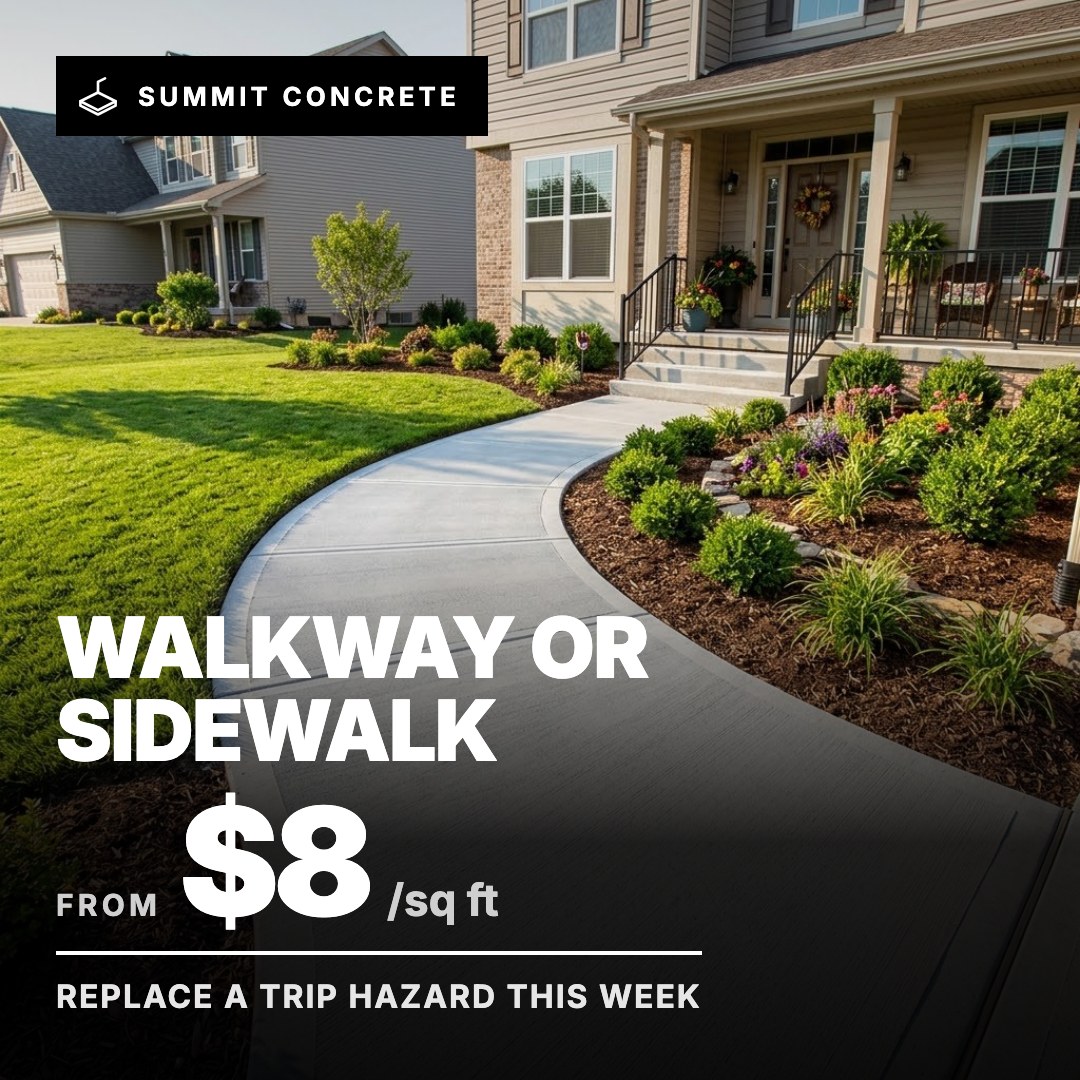Summit Concrete ad: Walkway or Sidewalk from $8/sq ft