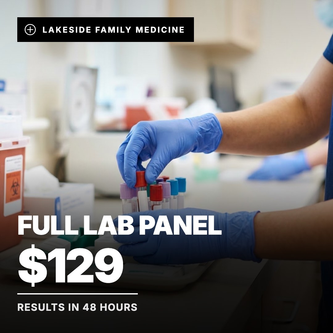 Lakeside Family Medicine ad: Full Lab Panel $129
